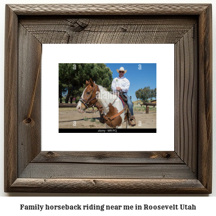 family horseback riding near me in Roosevelt, Utah